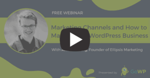 Webinar - How to Market Your WordPress Business with Alex Denning